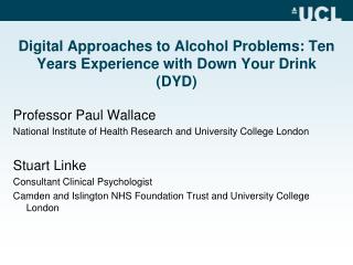 Digital Approaches to Alcohol Problems: Ten Years Experience with Down Your Drink (DYD)