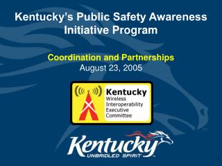 Kentucky’s Public Safety Awareness Initiative Program