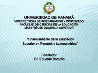 UNIVERSIDAD DE PANAMÁ VICERRECTORA DE INVESTIGACIÓN Y POSTGRADO