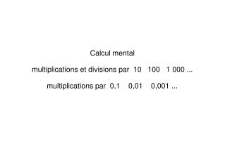 Calcul mental multiplications et divisions par 10 100 1 000 ...