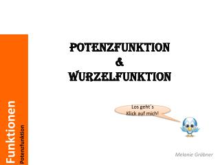 Potenzfunktion &amp; Wurzelfunktion