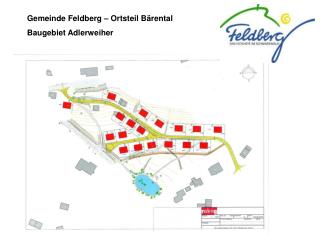 Gemeinde Feldberg – Ortsteil Bärental Baugebiet Adlerweiher