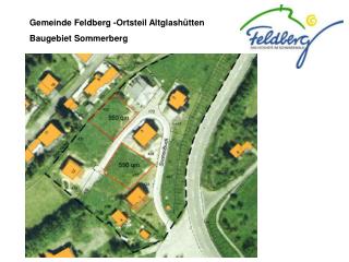 Gemeinde Feldberg -Ortsteil Altglashütten Baugebiet Sommerberg