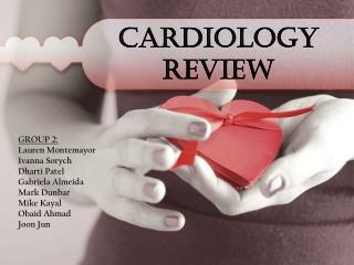 CARDIOLOGY REVIEW