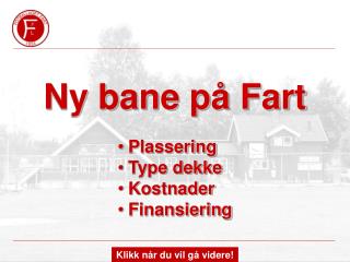 Ny bane på Fart