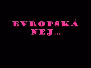 Evropská nej…