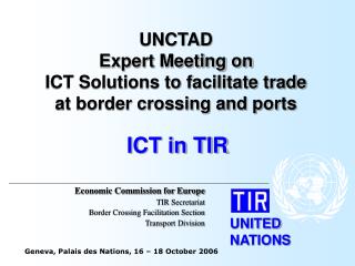 ICT in TIR