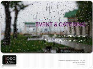 EVENT &amp; CATERING