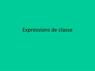 Expressions de classe