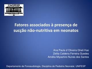 Fatores associados à presença de sucção não-nutritiva em neonatos