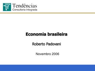 Economia brasileira Roberto Padovani