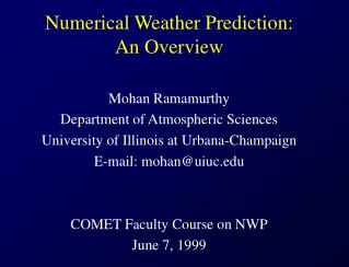 Numerical Weather Prediction: An Overview