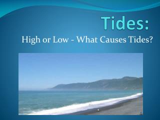 Tides: