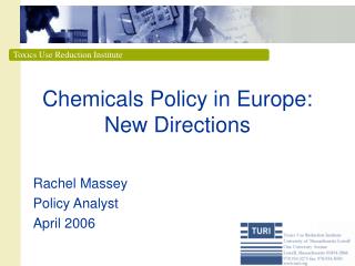 Chemicals Policy in Europe: New Directions