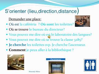 S’orienter ( lieu,direction ,distance )