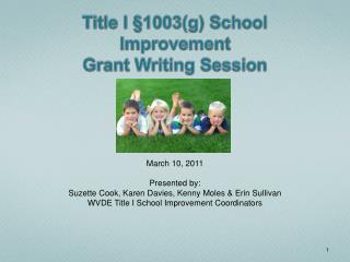 Title I §1003(g) School Improvement Grant Writing Session