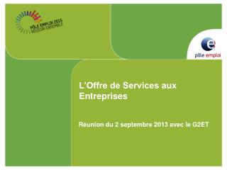 L’Offre de Services aux Entreprises