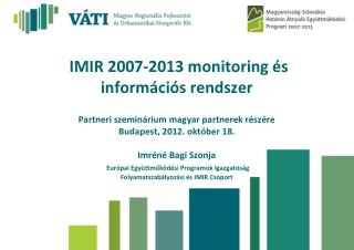 IMIR 2007-2013 monitoring és információs rendszer