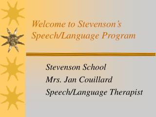 Welcome to Stevenson’s Speech/Language Program