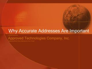 Why Accurate Addresses Are Important