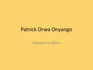 Patrick Orwa Onyango