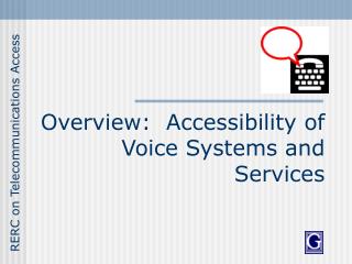 Overview: Accessibility of Voice Systems and Services