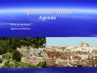 Sparta and Athens