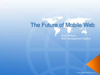The Future of Mobile Web
