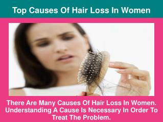 Top Causes Of Hair Loss In Women