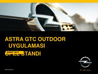 Astra gtc outdoor uygulamasI Opel standI