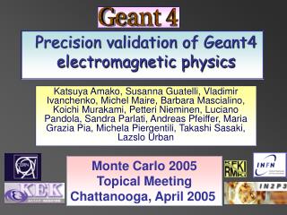 Precision validation of Geant4 electromagnetic physics
