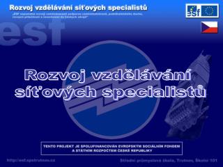 Rozvoj vzdělávání síťových specialistů