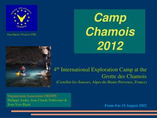 Camp Chamois 2012