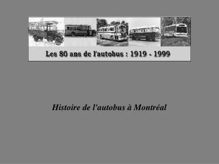 Histoire de l'autobus à Montréal