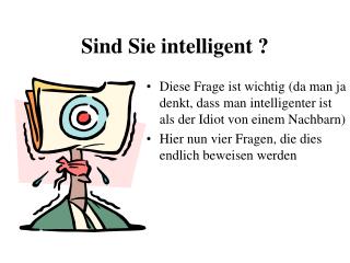 Sind Sie intelligent ?