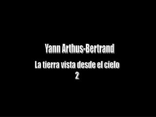 Yann Arthus-Bertrand