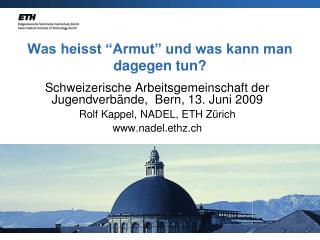 Was heisst “Armut” und was kann man dagegen tun?