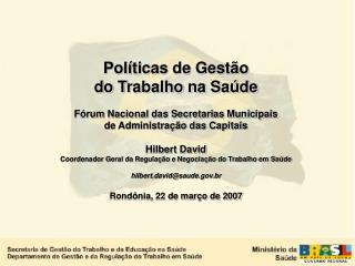 Políticas de Gestão do Trabalho na Saúde