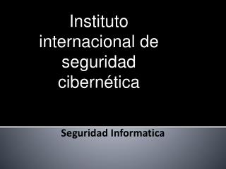 Seguridad Informatica