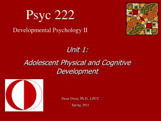 Psyc 222 Developmental Psychology II