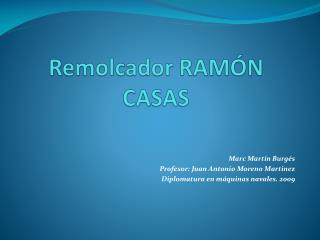 Remolcador RAMÓN CASAS