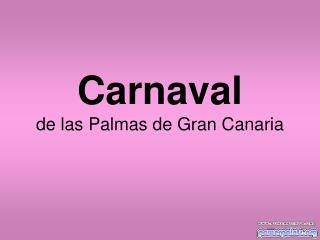 Carnaval de las Palmas de Gran Canaria