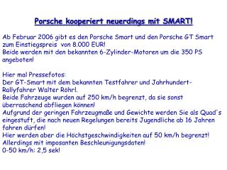 Porsche kooperiert neuerdings mit SMART!