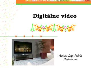 Digitálne video