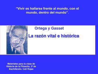 Ortega y Gasset La razón vital e histórica