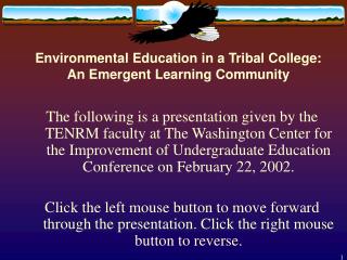 Environmental Education in a Tribal College: An Emergent Learning Community