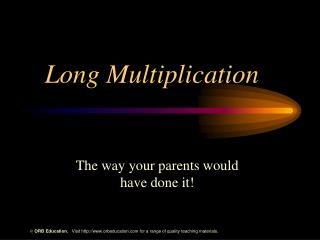 Long Multiplication