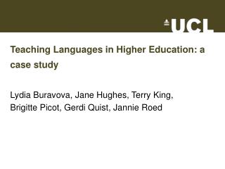 Teaching Languages in Higher Education: a case study