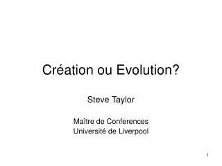 Création ou Evolution?