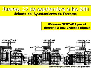 Jueves, 27 de septiembre a las 20h delante del Ayuntamiento de Terrassa